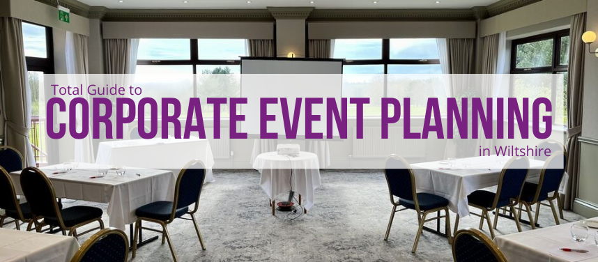 Corporate Event Planning in Wiltshire